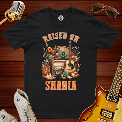 Raised On Shania T-Shirt