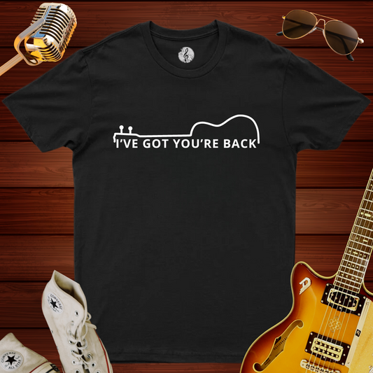 I've Got Your Back T-Shirt