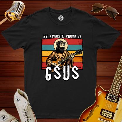 My Favorite Chord Is GSUS T-Shirt