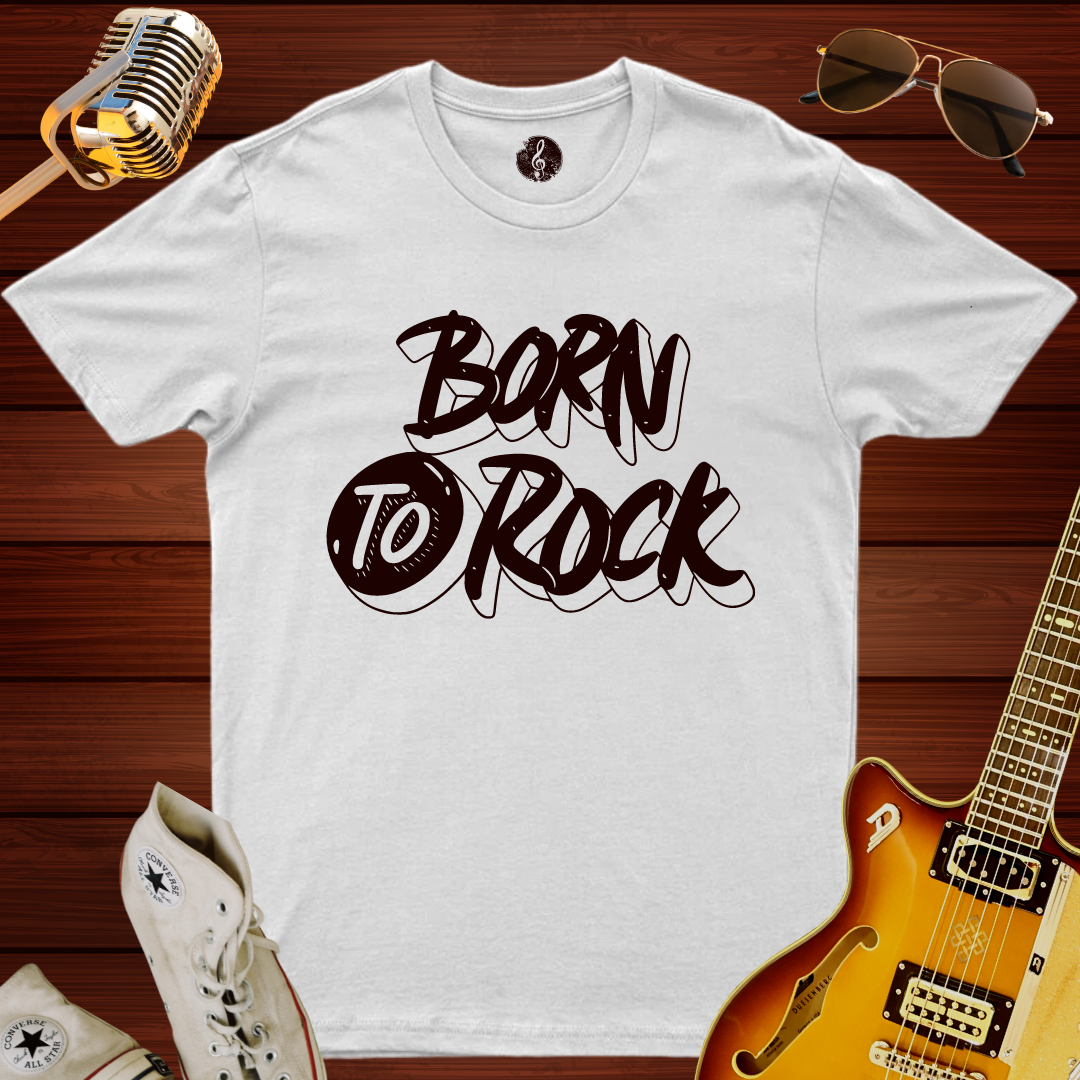 Born To Rock T-Shirt