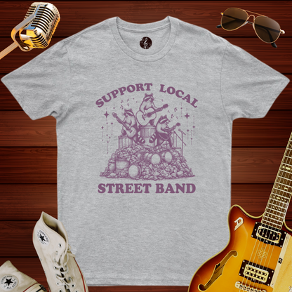 Support Local Street Band T-Shirt