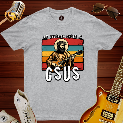 My Favorite Chord Is GSUS T-Shirt