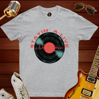 Stayin' Alive T-Shirt