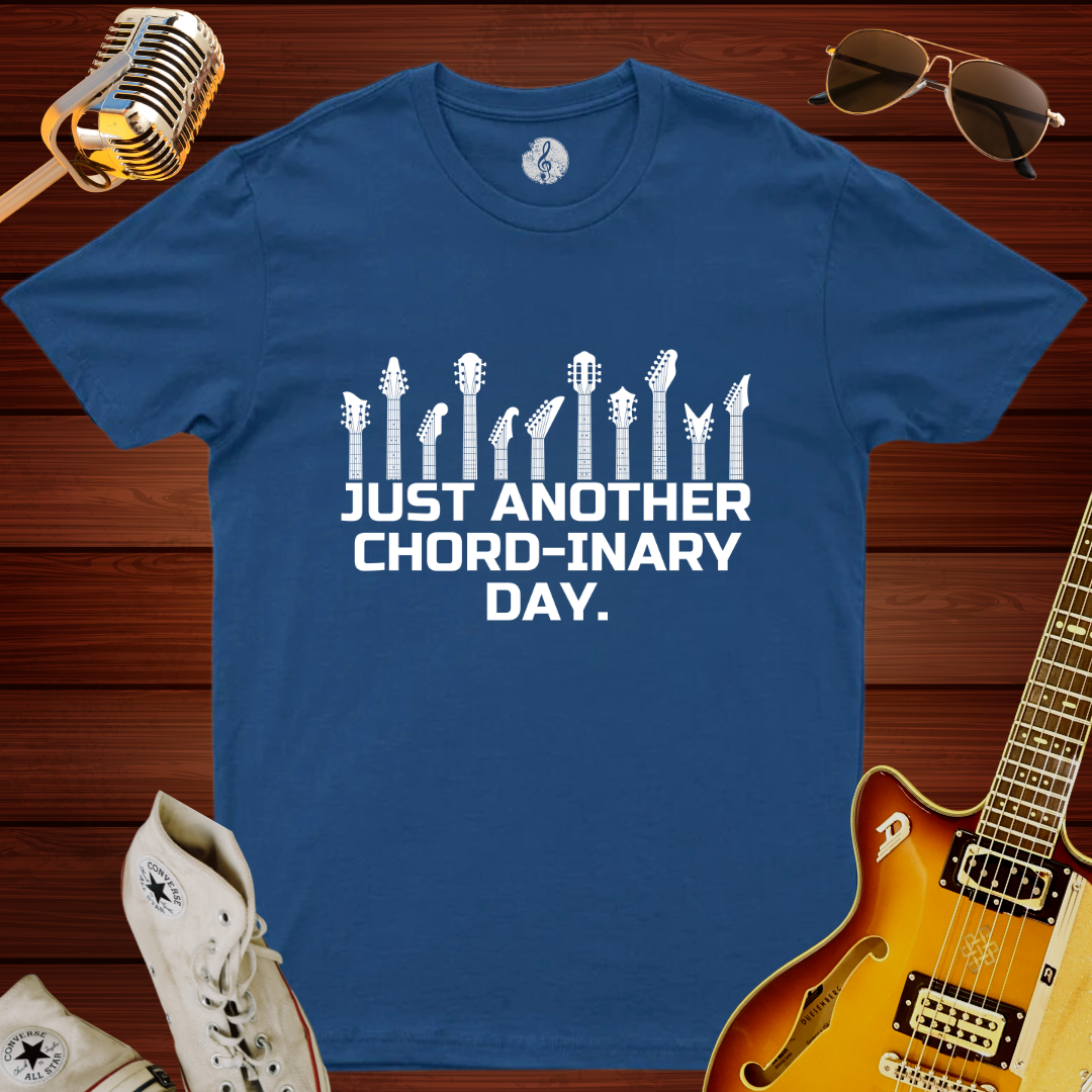 Chord-inary Day T-Shirt