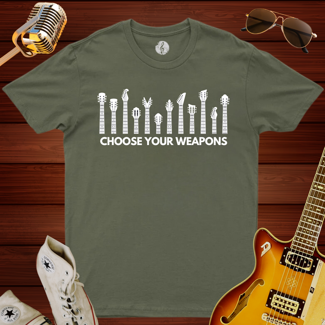 Choose Your Weapon T-Shirt