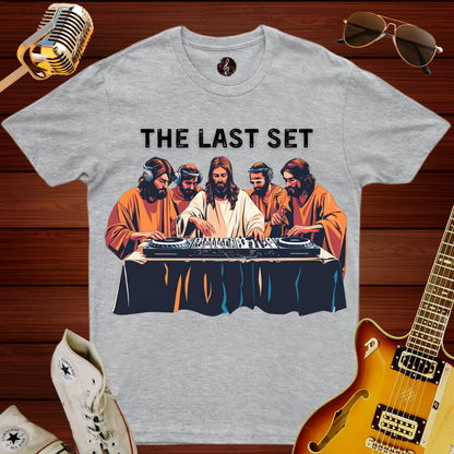 The Last Set DJ T-Shirt