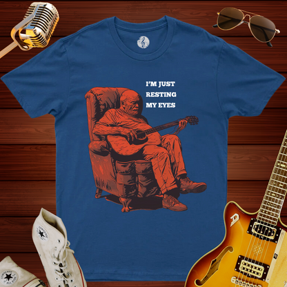 I'm Just Resting My Eyes T-Shirt