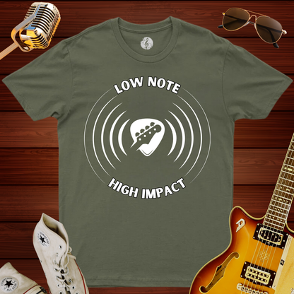 Low Note High Impact T-Shirt