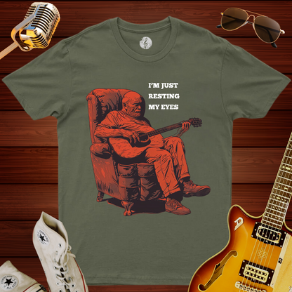 I'm Just Resting My Eyes T-Shirt