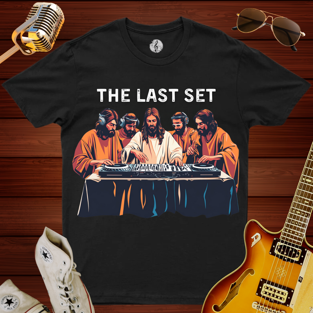 The Last Set DJ T-Shirt